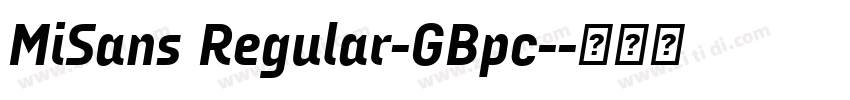 MiSans Regular-GBpc-字体转换